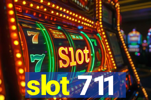 slot 711