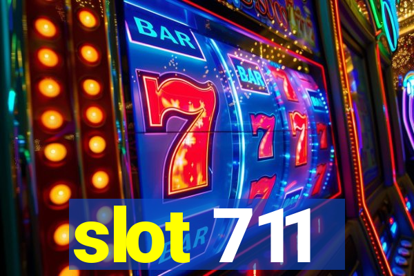 slot 711