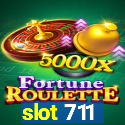 slot 711