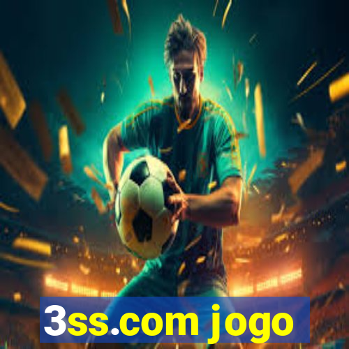 3ss.com jogo