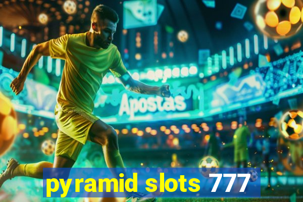 pyramid slots 777