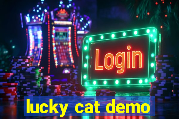 lucky cat demo