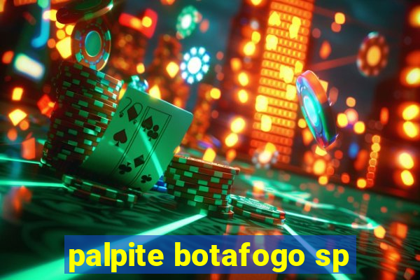 palpite botafogo sp