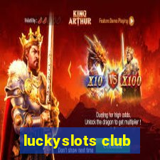 luckyslots club