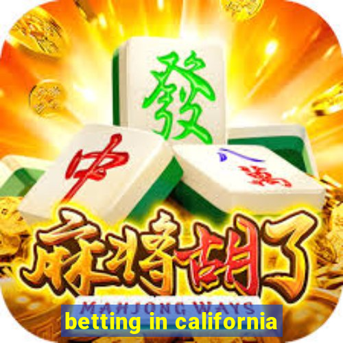 betting in california