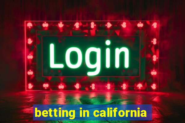 betting in california