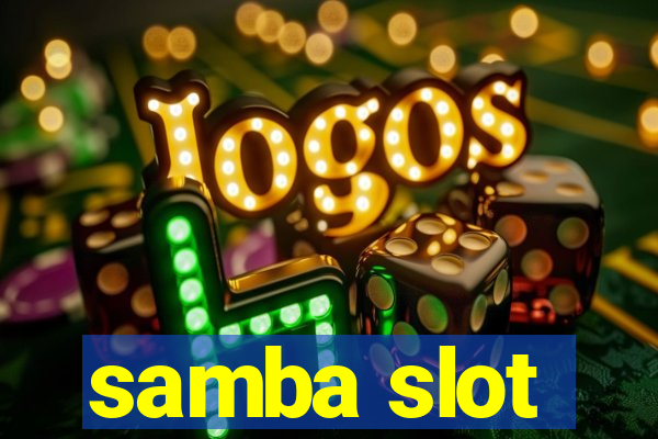 samba slot