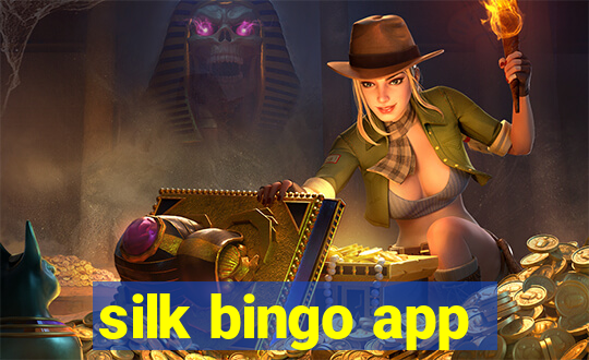 silk bingo app