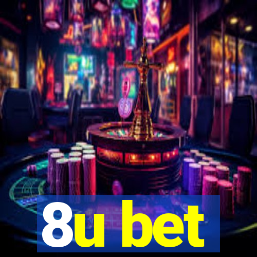 8u bet