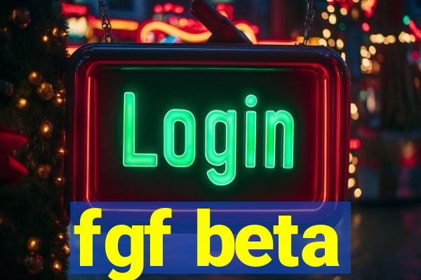 fgf beta