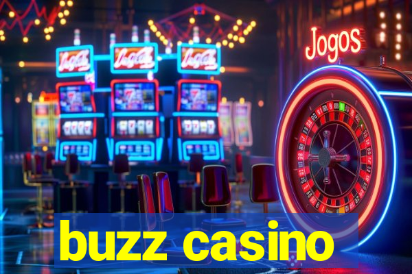 buzz casino