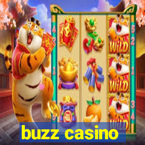 buzz casino