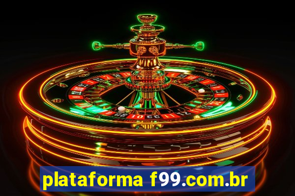 plataforma f99.com.br