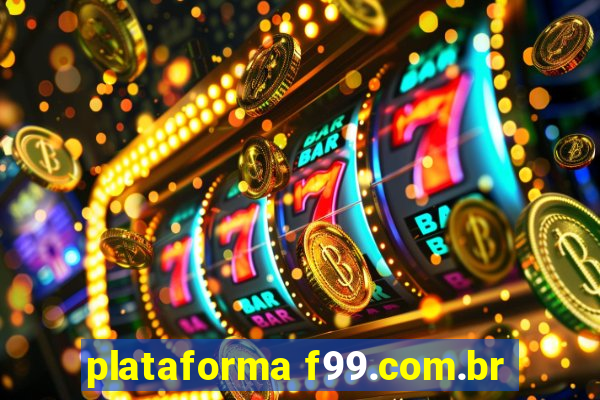 plataforma f99.com.br