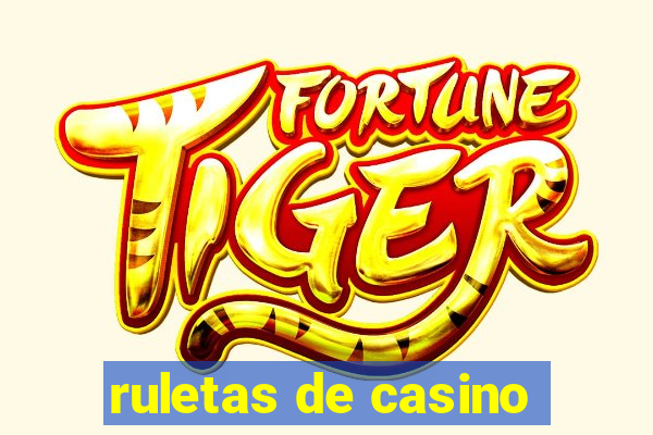 ruletas de casino