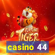 casino 44