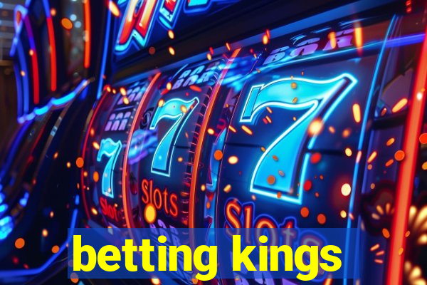 betting kings