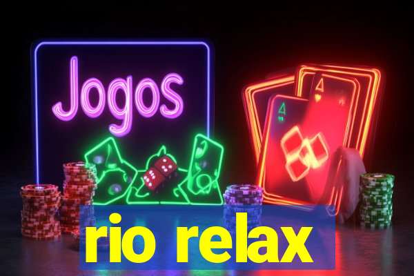 rio relax