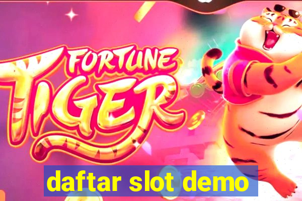 daftar slot demo