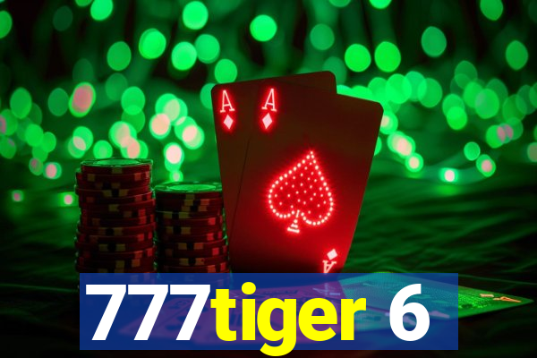 777tiger 6