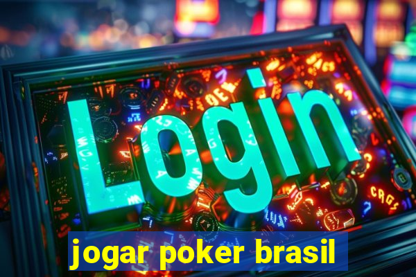 jogar poker brasil