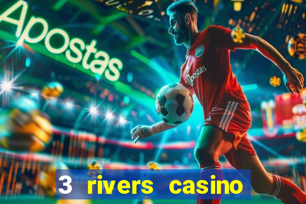 3 rivers casino florence or