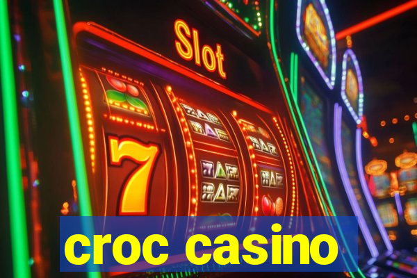 croc casino