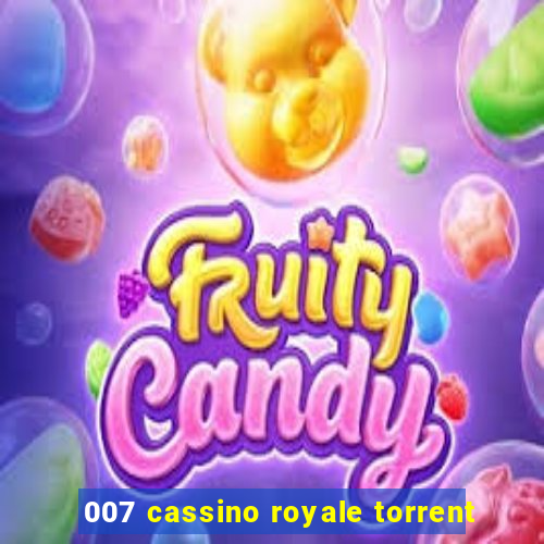 007 cassino royale torrent