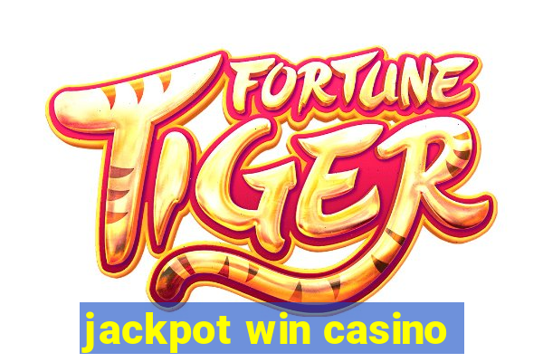 jackpot win casino