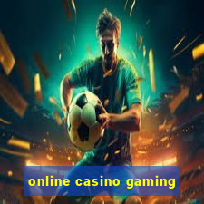 online casino gaming