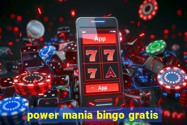 power mania bingo gratis