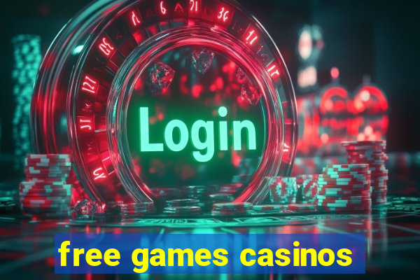 free games casinos