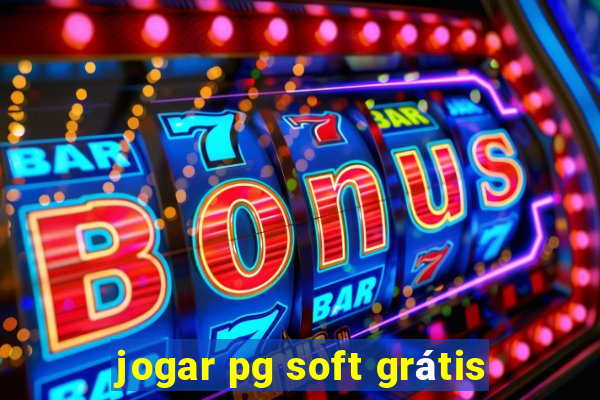 jogar pg soft grátis