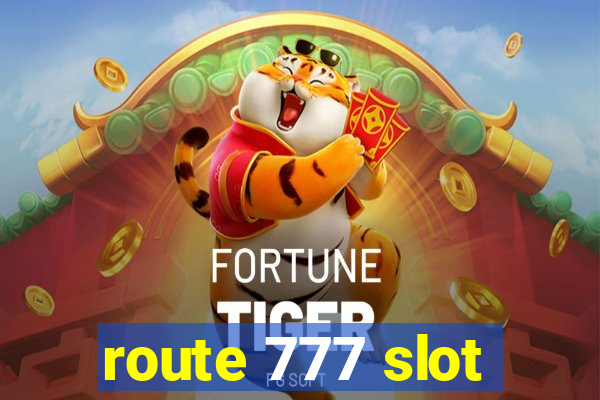 route 777 slot