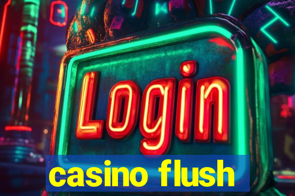 casino flush