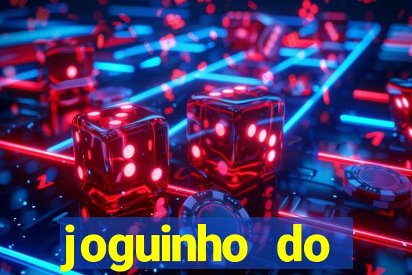 joguinho do carlinhos maia