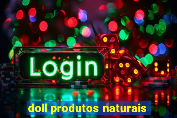 doll produtos naturais