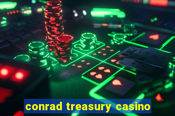 conrad treasury casino