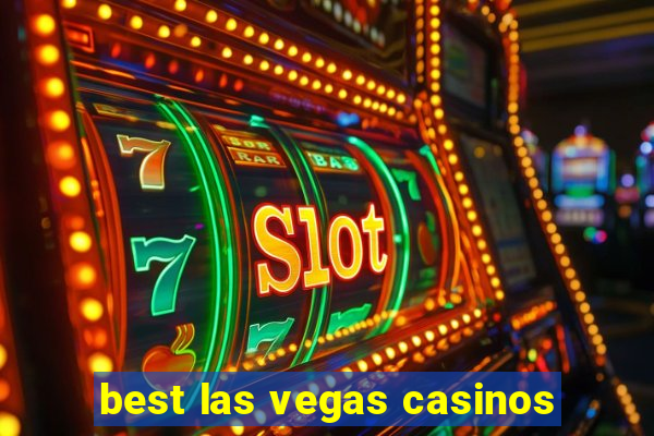 best las vegas casinos