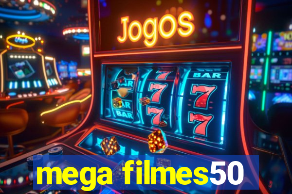 mega filmes50