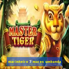 marinheiro 7 mares umbanda