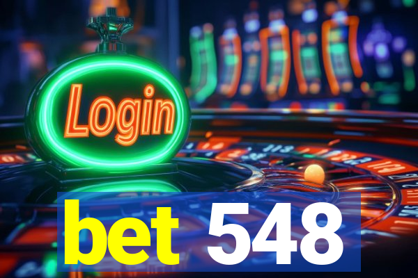 bet 548