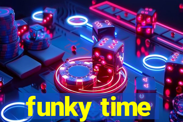 funky time