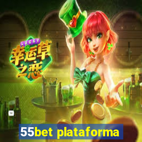 55bet plataforma