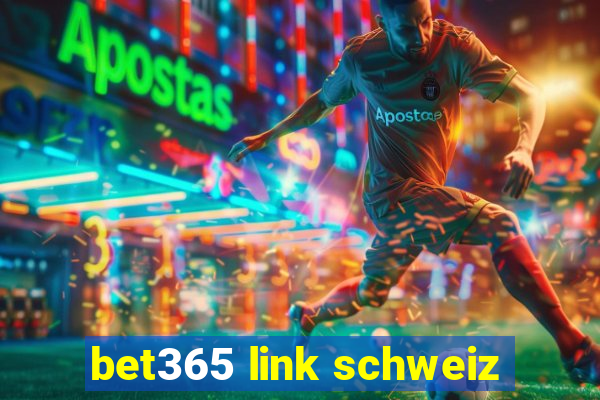 bet365 link schweiz