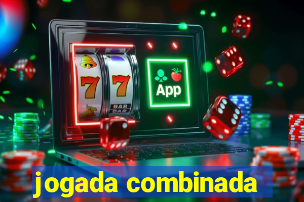 jogada combinada