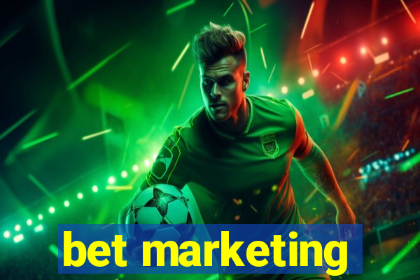 bet marketing