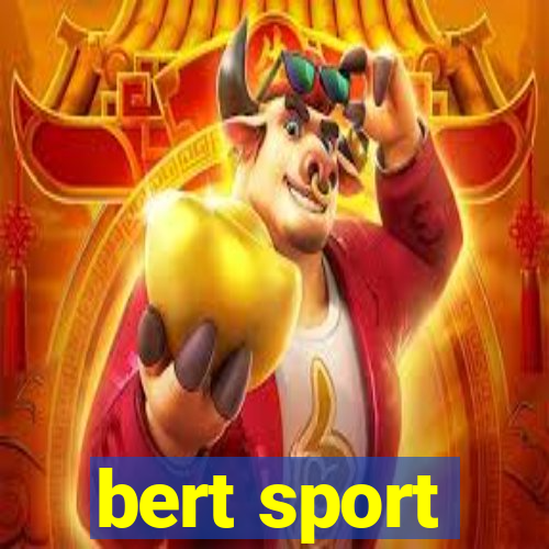 bert sport