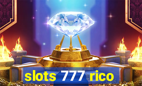 slots 777 rico