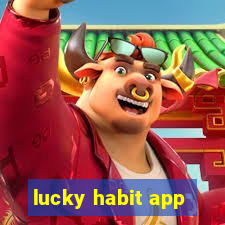 lucky habit app